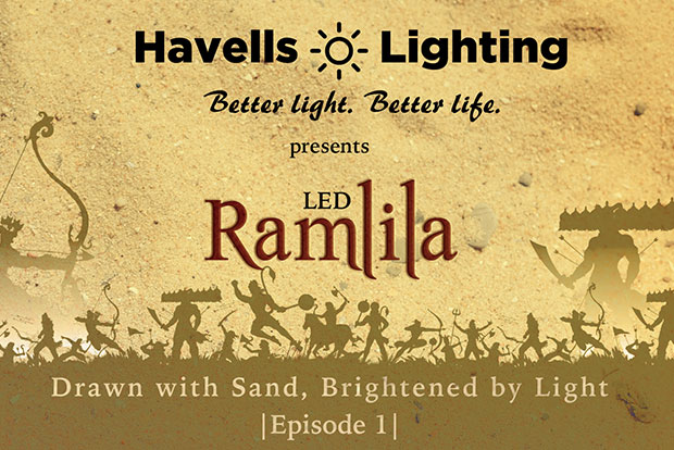 LED Ramlila – Experience the Ancient Saga through Havells Lightin